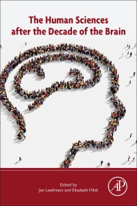 Zum Artikel "Neue Publikation: „The Human Sciences after the Decade of the Brain“ von J. Leefmann und E. Hildt"
